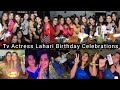 Tv Serial Actress Lahari Birthday Celebration Photos Videos