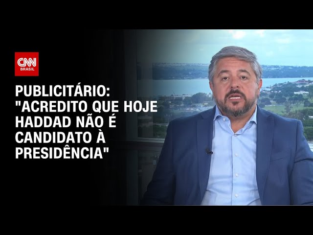 Marqueteiro: Haddad é o principal nome do PT após Lula, mas ainda não é candidato | BASTIDORES CNN