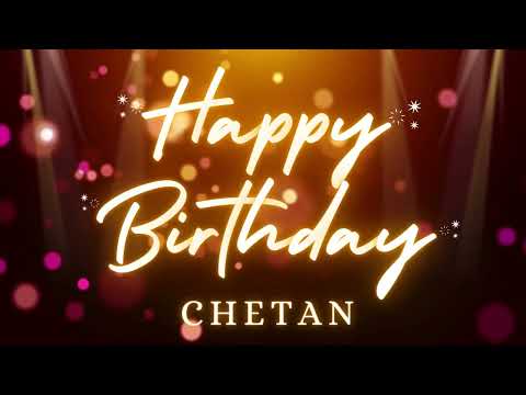 Happy Birthday Chetan 🎂 | Personalized Birthday Song with Name | Birthday Song with Names 2025