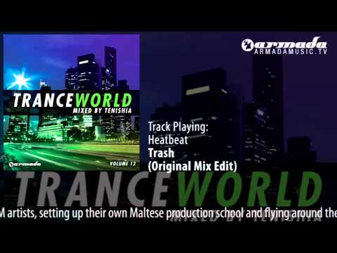 CD1 - 03 Heatbeat - Trash (Original Mix Edit)