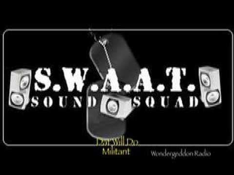 Militant - Dat Will Do