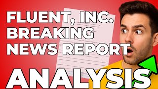 Fluent Inc.: Here's What I Noticed in Their Recent SEC Filing