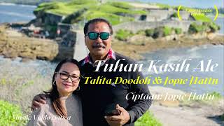 Download lagu Ambon terbaru .Tuhan Kasih Ale - Talita Doodoh feat Jopie Hattu mp3