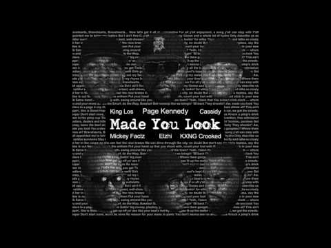 Made You Look - Remix Feat Elzhi Mickey Factz King Los Cassidy KXNG Crook