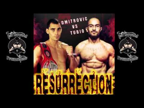 Resurrection Main Event - Tubio vs Dmitrovic