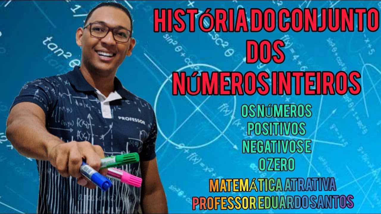 NÚMEROS INTEIROS (HISTÓRIA)