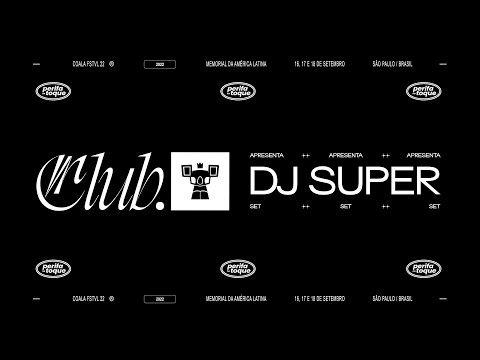 Coala.FSTVL™ - DJ SUPER @ Club Coala