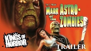 Mark of the Astro-Zombies | Full Horror Film - Trailer