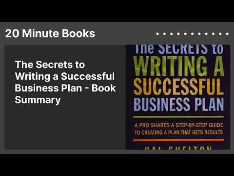 The Secrets to Writing a Successful Business Plan - Book Summary