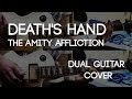 Death's Hand - The Amity Affliction (Dual Guitar ...