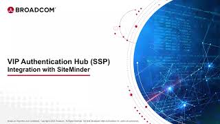 VIP Authentication Hub (ISP) - Integration with SiteMinder