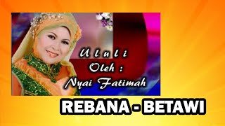 Download lagu Ululi, Rebana Betawi mp3 Download lagu Ululi, Rebana Betawi mp3