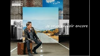 Florent Pagny - Je veux en voir encore (2017)