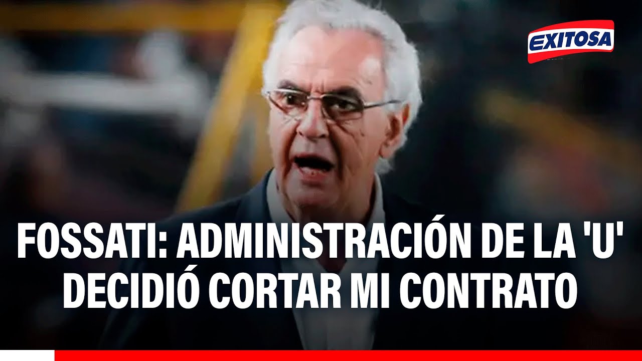 🔴🔵 Jorge Fossati niega que haya querido irse de la U: "La administración decidió cortar el contrato"