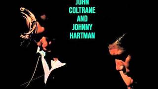 John coltrane & Johnny hartman Autumn Serenade