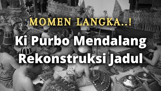 Download lagu Langka Ki Purbo Mendalang Ala Tempo Dulu.. mp3 Download lagu Langka Ki Purbo Mendalang Ala Tempo Dulu.. mp3