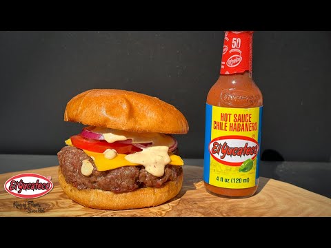Smoked BURGER 🍔 Served with Homemade Burger Sauce Ft. El Yucateco Red Hot Sauce!