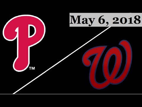 Philadelphia Phillies vs Washington Nationals Highlights || May 6, 2018