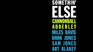 Cannonball Adderley - One For Daddy-O
