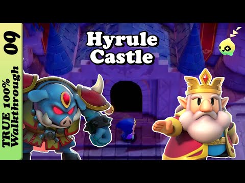 Hyrule Castle Walkthrough TRUE 100% Zelda Echoes of Wisdom | EoW