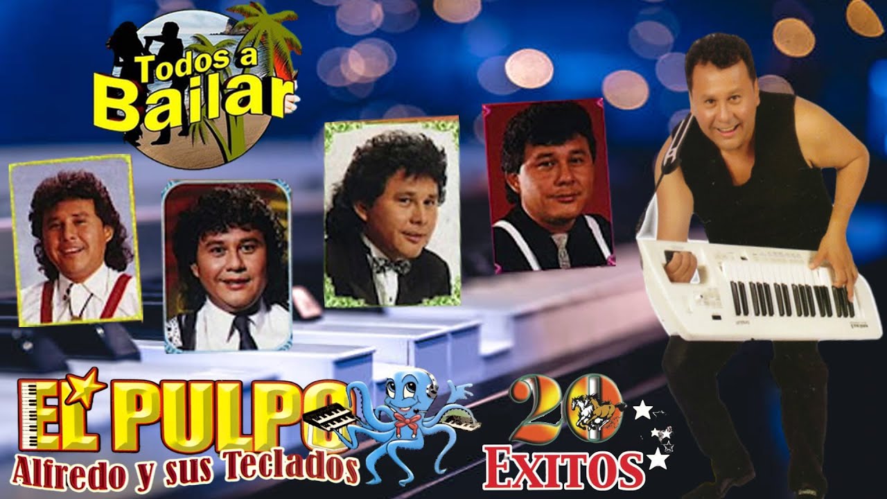 Alfredo El Pulpo y Sus Teclados Super Éxitos - Cumbias Para Bailar 💃