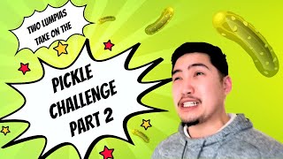 Download lagu TWO LUMPIAS TAKE ON THE PICKLE CHALLENGE (PART 2) mp3