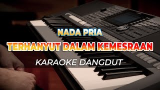 Download lagu TERHANYUT DALAM KEMESRAAN - KARAOKE DANGDUT ORIGINAL NADA PRIA - HQ AUDIO mp3 Download lagu TERHANYUT DALAM KEMESRAAN - KARAOKE DANGDUT ORIGINAL NADA PRIA - HQ AUDIO mp3