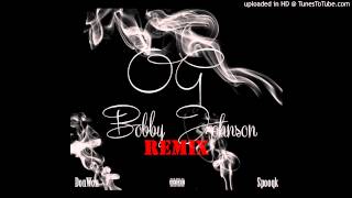 DonWon ft. Spooqk - OG Bobby Johnson Remix