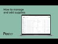 How to manage and add supplies