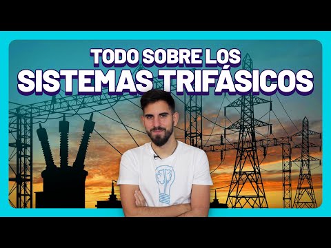 ¿Cómo funciona la TRIFÁSICA? ⚡ Todo lo que necesitas saber sobre Sistemas Eléctricos