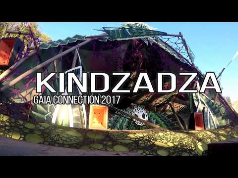 Kindzadza @ Gaia connection , a força que habita em nós ...