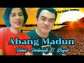 Abang Madun Vocal Sheilawati Ft Doyok Video Duet Tiktok Romantis