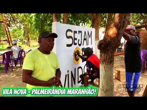 BASTIDORES DA FESTA NA VILA NOVA - PALMEIRÂNDIA MARANHÃO! PAREDÃO AMAZONAS 2025