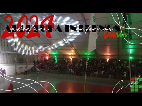 Abertura da CAMPEÃ Diaren 2024 | Jogos Internos | IFRN CNAT💚🏆