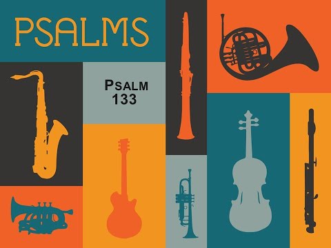 Psalm a Day: Psalm 133