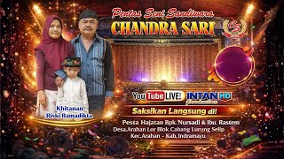 Download lagu 🔴LIVE  REPLAY CHANDRA SARI // ARAHAN LOR BLOK CABANG - ARAHAN - INDRAMAYU #MALAM mp3