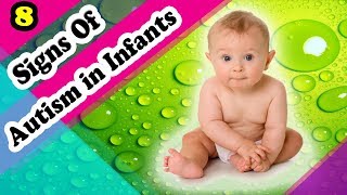 Don&#39;t Ignore These Early Symptoms of Autism in Your Infants
