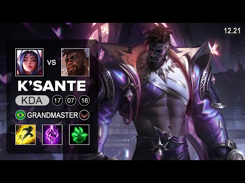 K'Sante vs Irelia Top - BR Grandmaster - Patch 12.21 Season 12