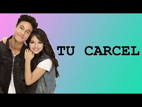 Simon y Luna - Tu Carcel - Soy Luna - Letra