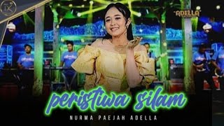 Download lagu PERISTIWA SILAM - Nurma Paejah Adella - OM. ADELLA mp3