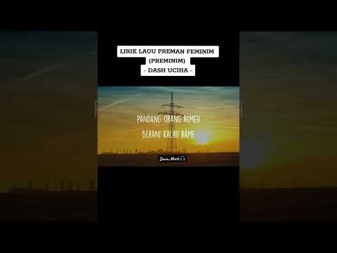 Lagu preman feminim full lirik