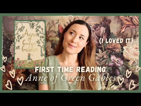 I LOVED Anne of Green Gables! | First Time Reading | Summary
