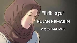 Download lagu Taxi band - Hujan Kemarin (Lirik) #taxiband #hujankemarin #albumhujankemarin mp3