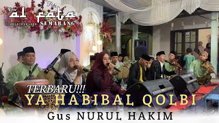 Download lagu YA HABIBAL QOLBI - REBANA MODERN NEW AL FATA SEMARANG // VOC Ustadz Nurul Hakim mp3