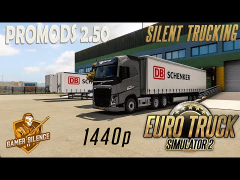 Euro Truck Simulator 2| ProMods 2.50 | Volvo Globetrotter XL | 1440p | Gameplay #5