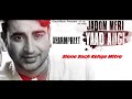 ਜਦੋਂ ਮੇਰੀ ਯਾਦ ਆਉਗੀ Dharampreet Jadon Meri Yaad Aaugi Punjabi Sad Song 