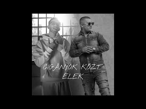 EGRI x M.K - CIGÁNYOK KÖZT ÉLEK