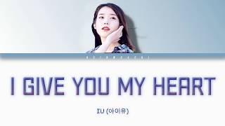 Download lagu IU (아이유) - I Give You My Heart ('Crash Landing on You OST 11') [Han/Rom/Eng lyrics] mp3
