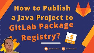 Use Gradle 7 Publish Package to GitLab |  How to Publish a Java Project to GitLab Package Registry?