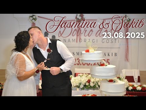 Jasmina & Sakib Svadba - 23.08.2025